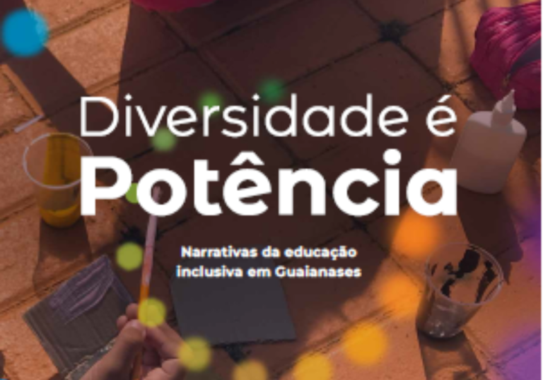 Capa da publicação "Diversidade é Potência: narrativas da educação inclusiva em Guaianases".